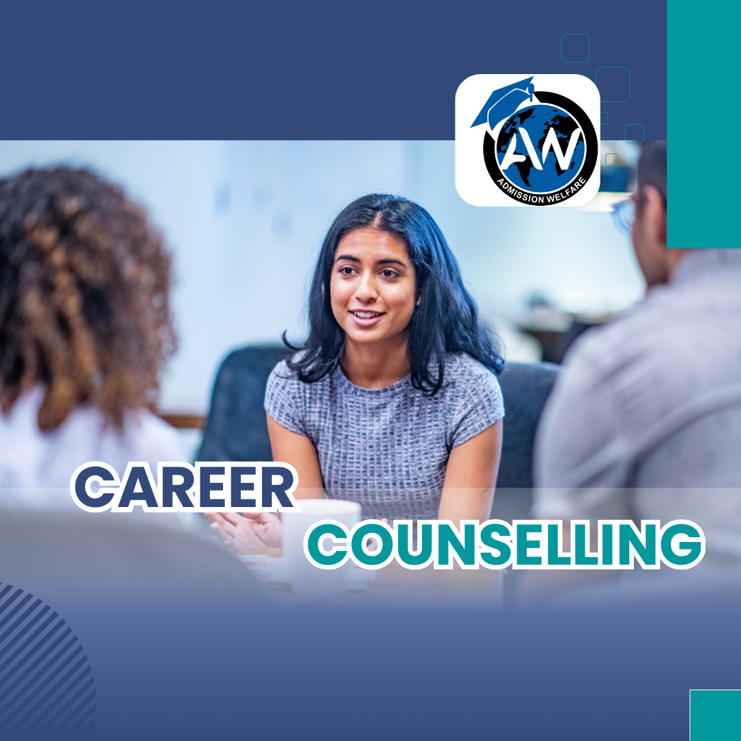 Career Counselling in Admission Welfare